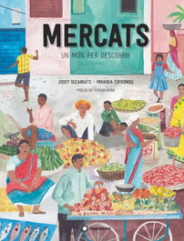 FLAMBOYANT, Mercats, un món per descobrir, Josep Sucarrats - FLAMBOYANT