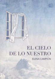 BOHODON, El cielo de lo nuestro, Elena Campion - Agora