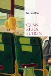 Quan xiula el tren, Núria Albó Corrons - VIENA