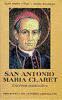 San Antonio María Claret. Escritos pastorales, Varios autores - BIBL.AUTORES CRISTIANOS