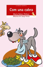 Com una cabra, Maria Dolors Pellicer Soria - BROMERA EDICIONS