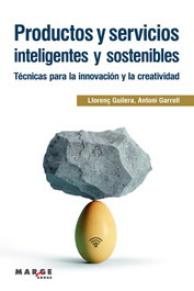 Productos y servicios inteligentes y sostenibles, Llorenç Guilera - MARGE BOOKS