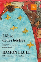 Llibre de les bèsties, Ramon Llull - PROA EDICIONS