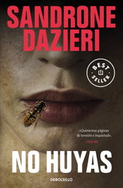 No huyas, Sandrone Dazieri - DEBOLSILLO