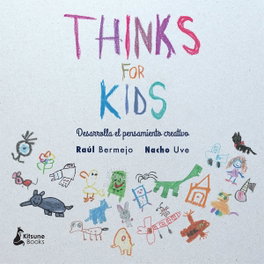 KITSUNE BOOKS, THINKS FOR KIDS - VV.AA.