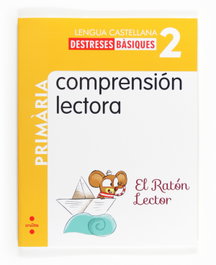 CRUILLA Comprensión lectora: El ratón Lector, 2 Primària