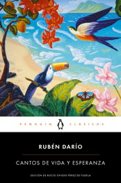 Cantos de vida y esperanza, Rubén Darío - PENGUIN CLASICOS