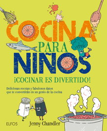 BLUME Cocina para niños ¿cocinar es divertido!