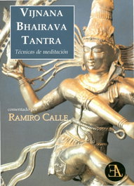 VIJNANA BHAIRAVA TANTRA, Ramiro Calle - LIBRERIA ARGENTINA (ELA)