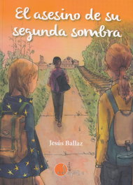 El asesino de su segunda sombra, Jesús Ballaz - ADAPTA