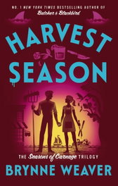 Harvest Season, Brynne Weaver - LITTLE BROWN