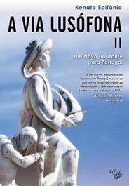 A Via Lusófona II, Renato Epifânio - ZEFIRO EDIÇOES