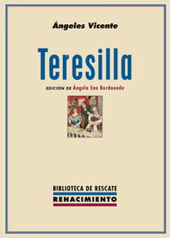 Teresilla, Ángeles Vicente - RENACIMIENTO EDITORIAL
