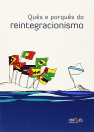 Ques E Porques Do Reintegracionismo, FLORES/GHAMINE/PERES/FAGIM/SANCHES - ATRAVES EDITORA