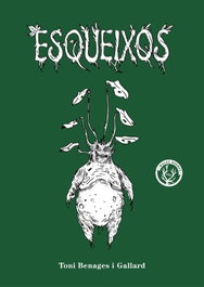ESQUEIXOS, Toni Benages i Gallard - Males Herbes