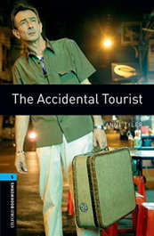 Oxford Bookworms. Stage 5: The Accidental Tourist Edition 08, Anne Tyler - OXFORD UNIVERSITY PRESS