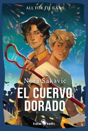El cuervo dorado, Nora Sakavic - KAKAO BOOKS