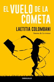 DEBOLSILLO, El vuelo de la cometa - BEST SELLER