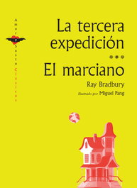 La tercera expedición / El marciano, Ray Bradbury - EKARE EUROPA
