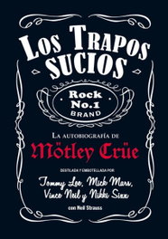 Los trapos sucios, Neil Strauss - ES POP EDICIONES