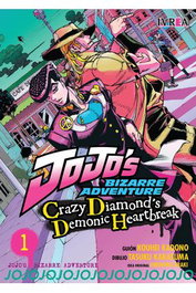 Editorial Ivrea, S.L. JoJo's Bizarre Adventure: Crazy Diamond's Demonic Heartbreak 01