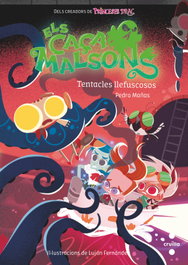 CRUILLA Tentacles llefiscosos - Pedro Mañas Romero