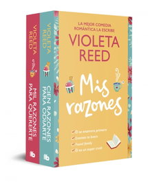 Cien razones para odiarte y mil razones para quererte y Mil razones para quererte, Violeta Reed - B DE BOLSILLO