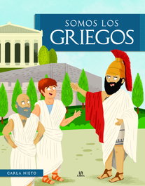 Somos los Griegos, Carla Nieto Martínez - LIBSA