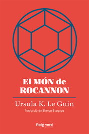 El món de Rocannon, Ursula K. Le Guin - RAYO VERDE