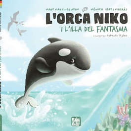 BABIDI-BU LIBROS, L'orca Niko i l'Illa del fantasma, Marc Martínez Adam