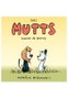 Mutts 2021 Humor de Perros