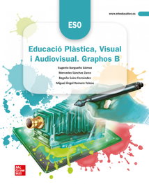 Plástica Visual 3º ESO Graphos B 22, Bargueño Gomez, Eugenio/ Sanchez Zarco, Me - MC GRAW HILL INTERAMERICANA