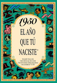 1950 El año que tu naciste, Rosa Collado Bascompte - ACV EDITORIAL