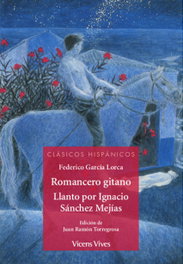 VICENS VIVES Romancero Gitano/ Llanto por Ignacio Sánchez Mejías - Clásicos Hispánicos