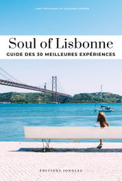 JONGLEZ, Soul of Lisbonne: Guide des 30 meilleures expériences - JONGLEZ