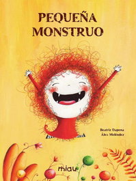 Pequeña monstruo, Beatriz Dapena - JAGUAR