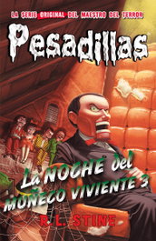 La noche del muñeco viviente 3, R.L. Stine - HIDRA