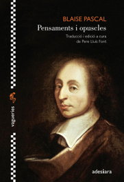 Pensaments i opuscles, Blaise Pascal - ADESIARA