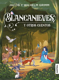 Blancanieves y otros cuentos, Hermanos Grimm - ESPASA CALPE