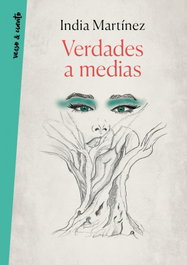 Verdades a medias, India Martínez - AGUILAR