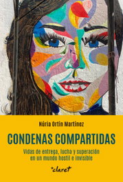 Condenas Compartidas, Núria Ortín i Martínez - CLARET