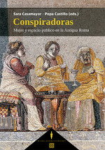 Conspiradoras, Sara Casamayor/ Pepa Castillo - Comares