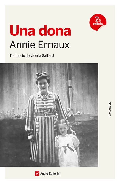 Una dona, Annie Ernaux - ANGLE