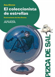 Anaya, El coleccionista de estrellas - Ana Alonso