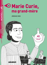 SANTILLANA-DIDIER Marie Curie, Ma Grand-Mère - Livre + Mp3