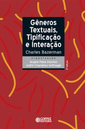 CORTEZ EDITORA Gêneros textuais, tipificação e interação