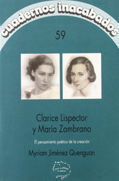 Clarice Lispector y María Zambrano, Myriam Jiménez Quenguan - HORAS Y HORAS