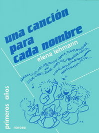 CANCION CADA NOMBRE+CASETE, Elena Lehmann - NARCEA