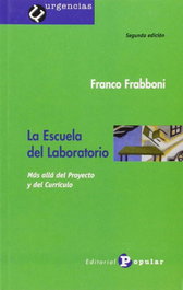 La escuela del laboratorio, Franco Frabboni - POPULAR