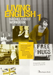 BURLINGTON Living English 1º.bach workbook, VV.AA. - BURLINGTON